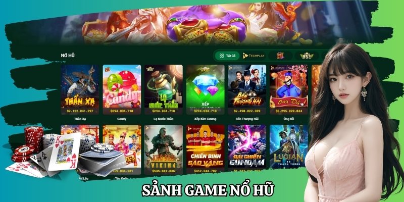 Sảnh game nổ hũ